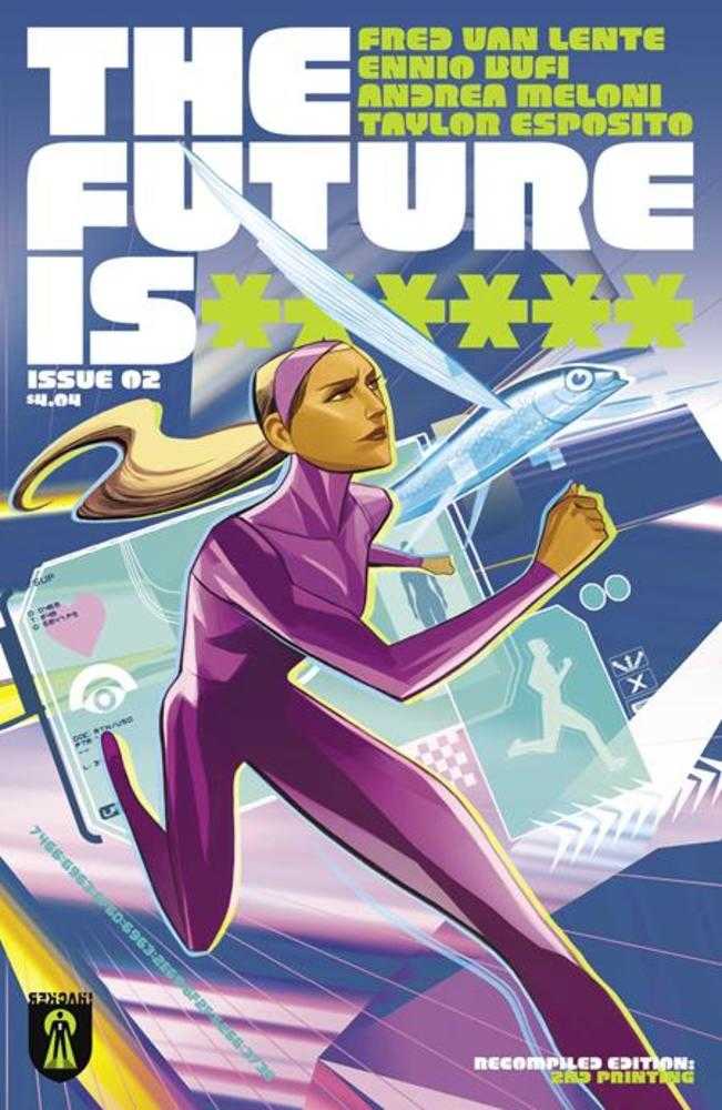 Future Is ****** #2 2nd Print (Mature)