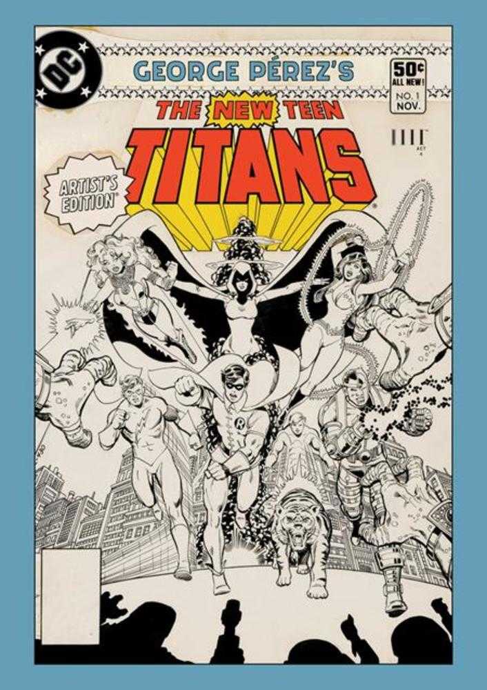 George Perez's New Teen Titans Artists Edition Hardcover Cover