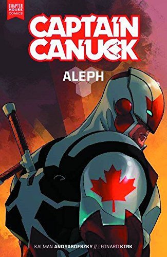 Captain Canuck TPB Volume 01 Aleph