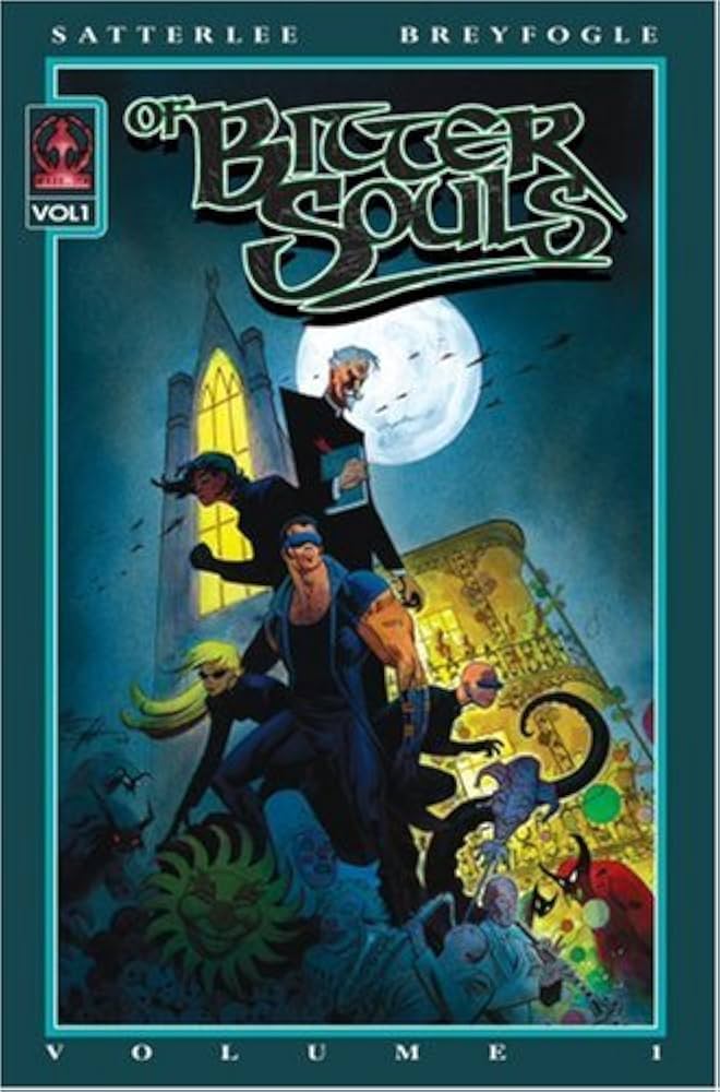 Of Bitter Souls Softcover (Signed)