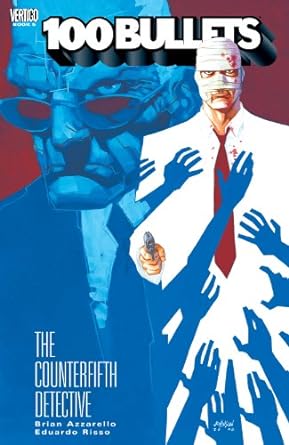 100 Bullets TPB Volume 05 The Counterfifth Detective (Apr058054)