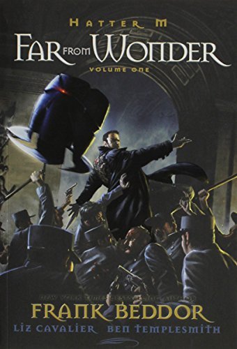 Hatter M Far From Wonder Volume 01 TPB