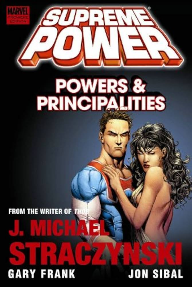 Supreme Power Powers & Principalities Prem Hardcover