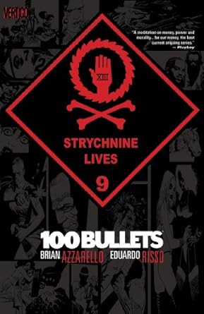 100 Bullets TPB Volume 09 Strychnine Lives (Mature)