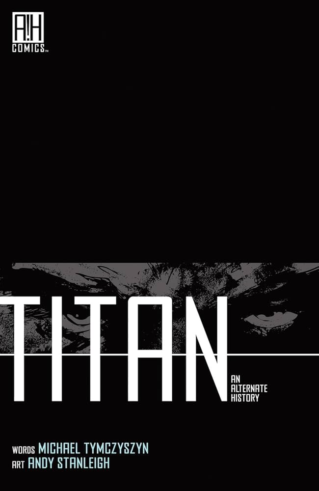 Titan an Alternate History TPB