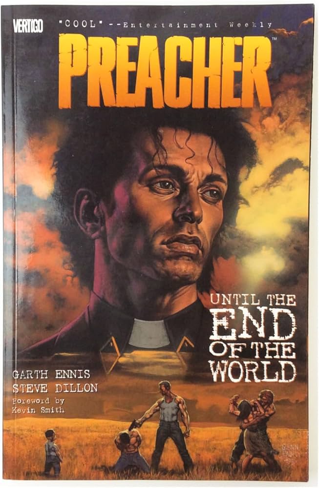 Preacher TPB Volume 02 Until The End Of The World
