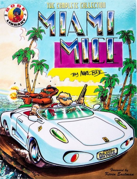 Miami Mice Complete Collection TPB