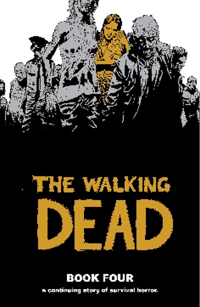 Walking Dead Hardcover Volume 04 (New Printing) (Mature)