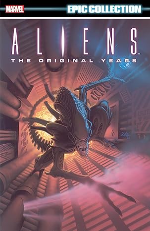 Aliens Epic Collection: The Original Years Volume 01