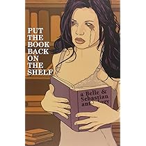 Put The Book Back On Shelf Belle & Sebastian Anthology Graphic Novel