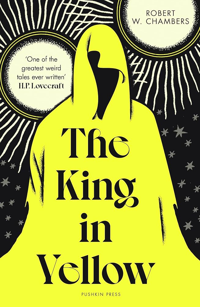 King in Yellow by Robert W. Chambers Deluxe Edition Novel