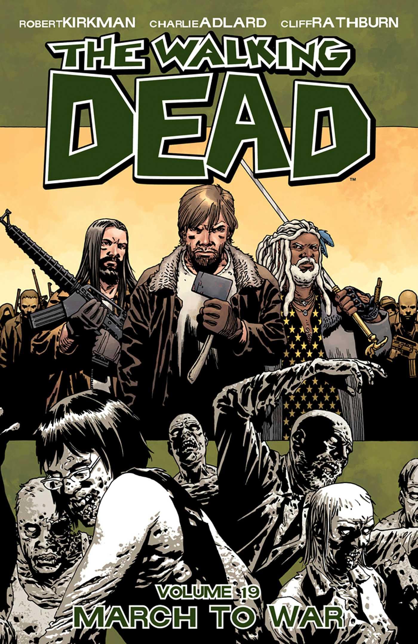 Walking Dead TPB Volume 19 March To War (Mature)