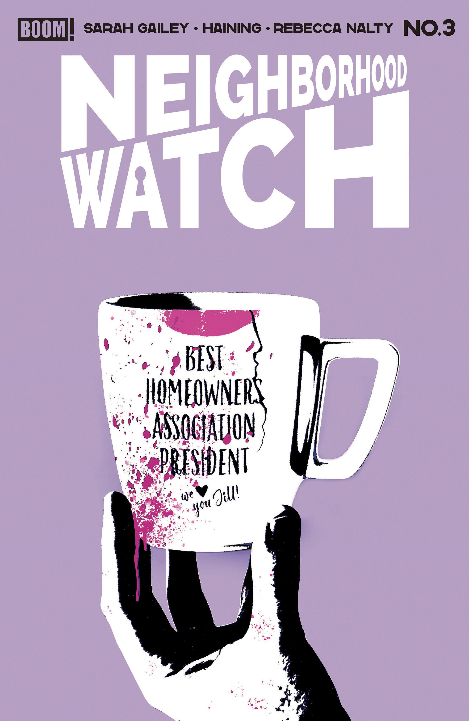 Neighborhood Watch #3 Cover B Becca Carey Variant