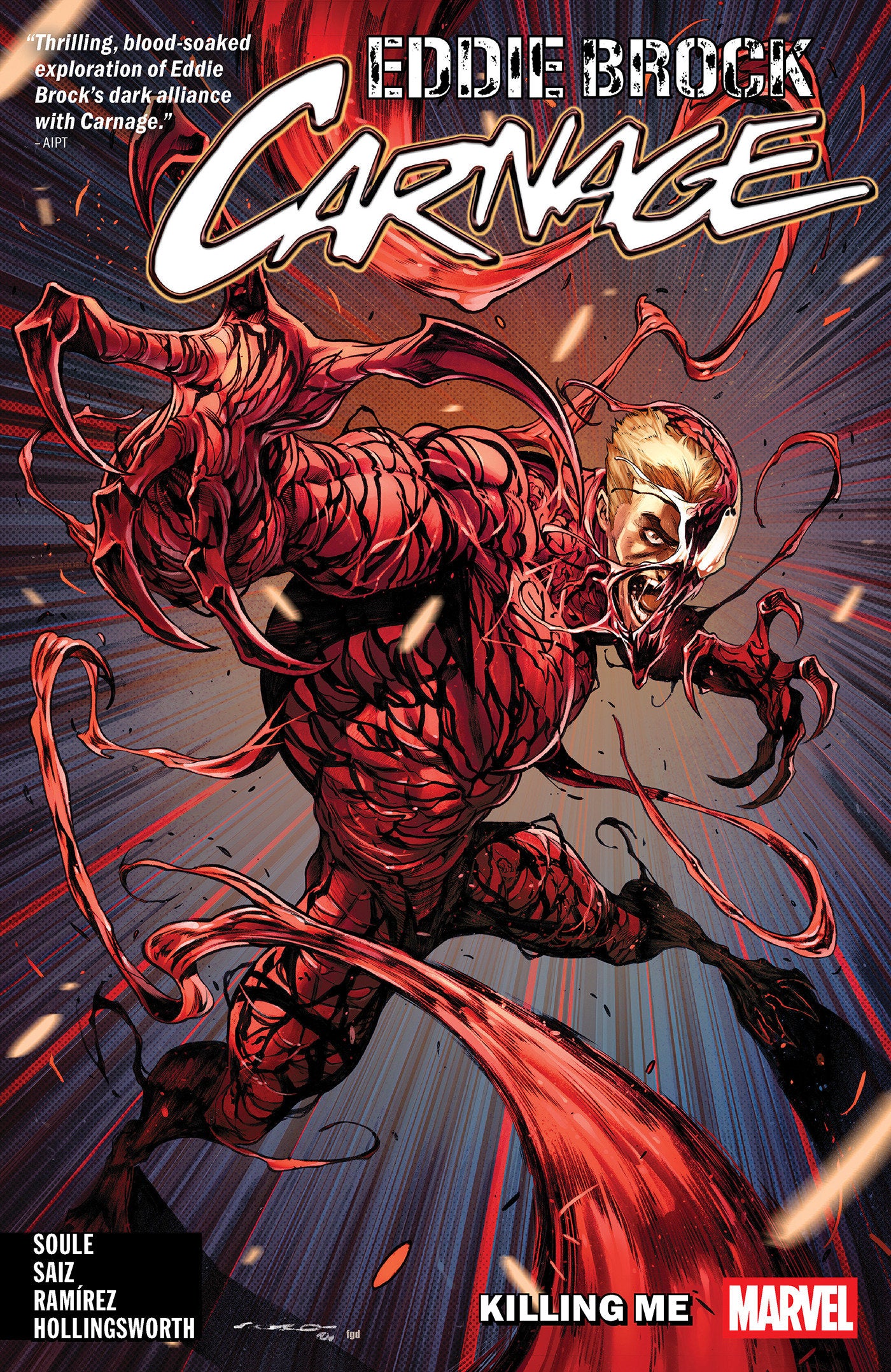 Eddie Brock: Carnage TPB Volume 01 Killing Me