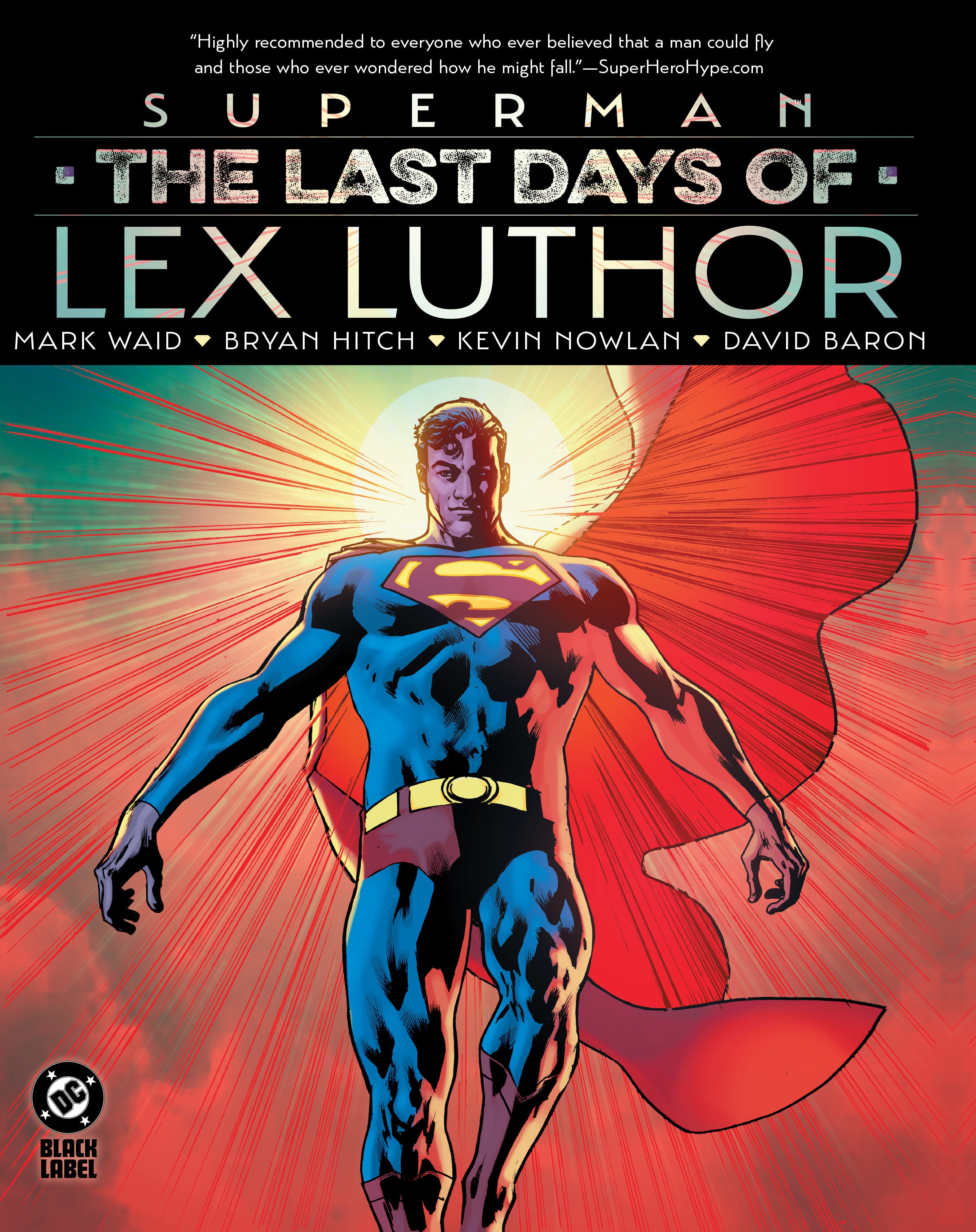 Superman: The Last Days Of Lex Luthor Hardcover