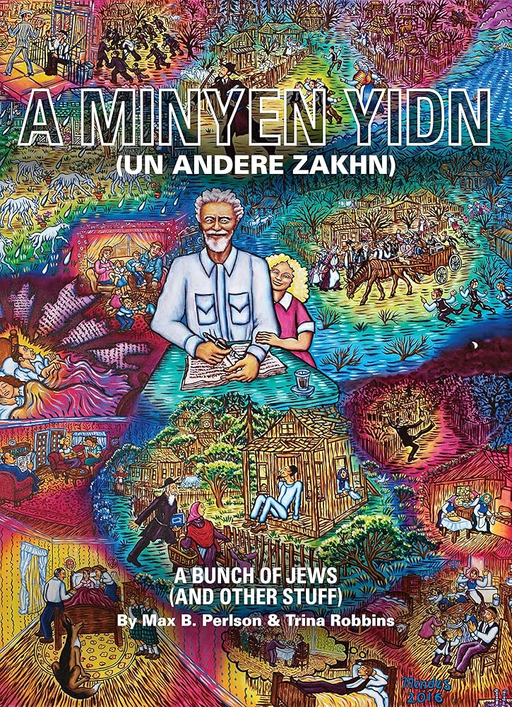 Bunch Of Jews And Other Stuff (A Minyen Yidn Un Andre Zakhn) TPB
