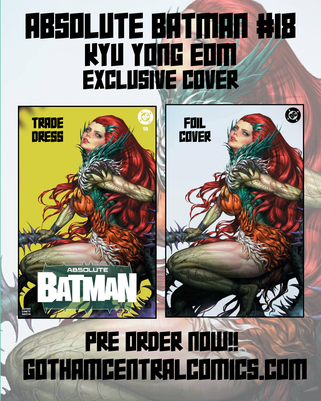 Absolute Batman #18 KyuYong EOM Exclusive Bundle