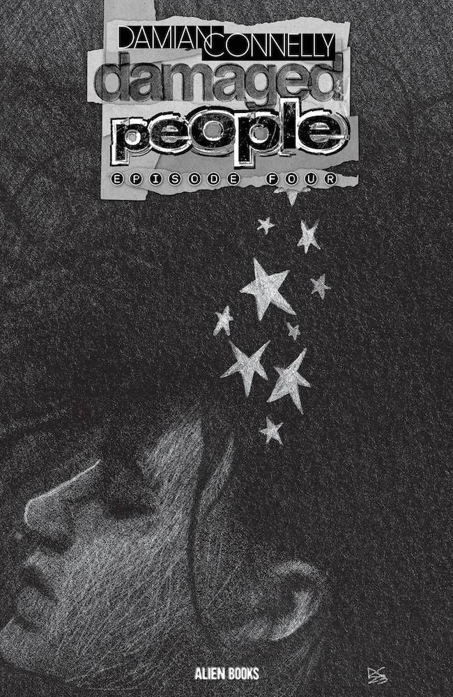 Damaged People #4 (Of 4) Cover B Connelly Black & White