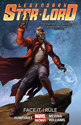 Legendary Star-Lord TPB Volume 01 Face It I Rule