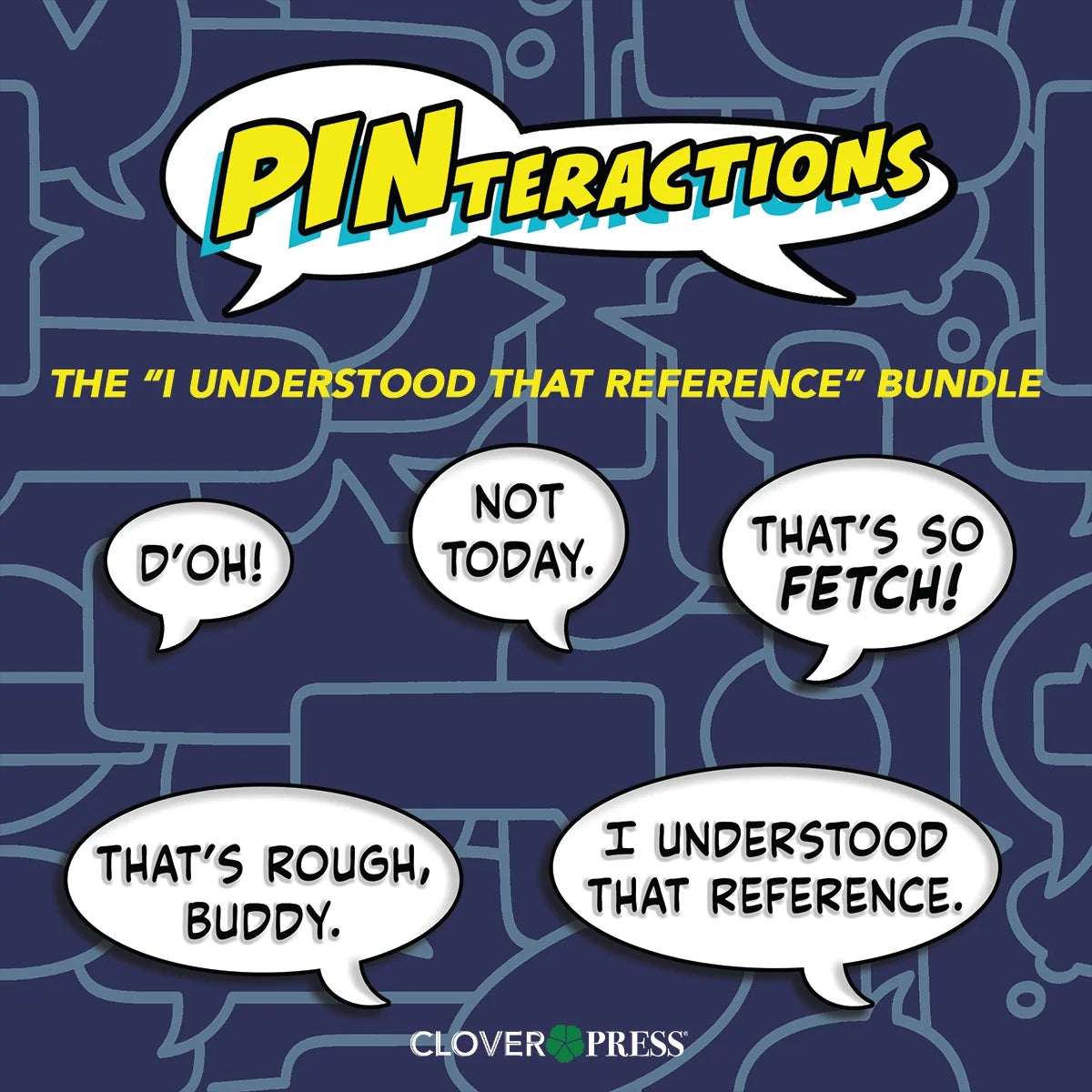 PINteractions: the "I Understood That Reference" Enamel Pin Bundle Set