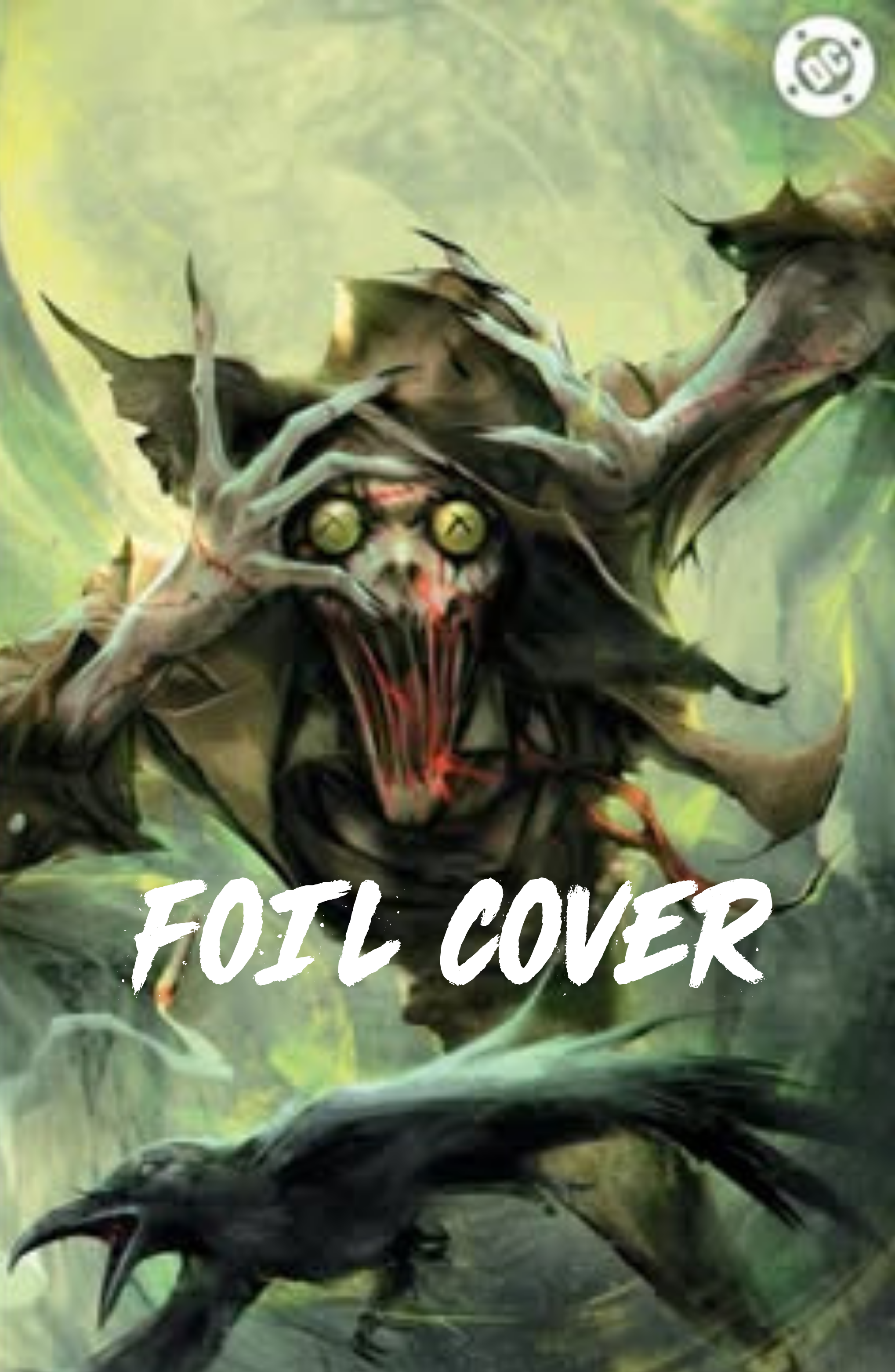 ABSOLUTE BATMAN #19 - IVAN TAO FOIL EXCLUSIVE - First appearance of Scarecrow (Pre Order)