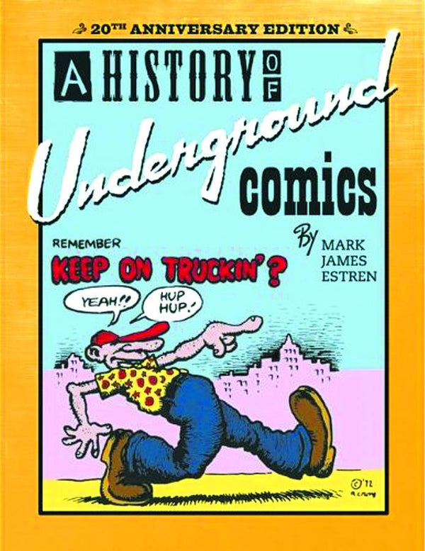 History Of Underground Comics 20th Anniv Edition Softcover