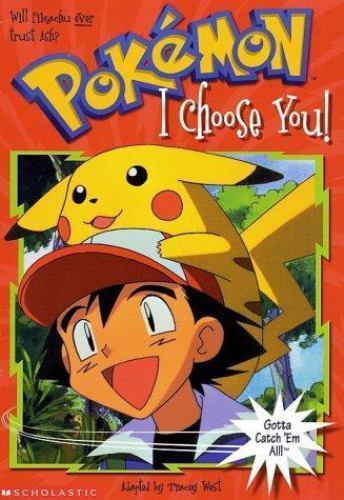 Scholastic Pokemon I Choose You! (Used)