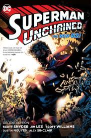 Superman Unchained Deluxe Edition Hardcover (N52)