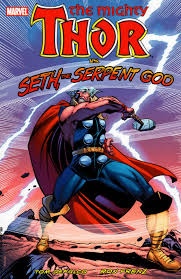 Thor vs Seth Serpent God TPB