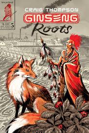 Ginseng Roots #5 by Craig Thompson