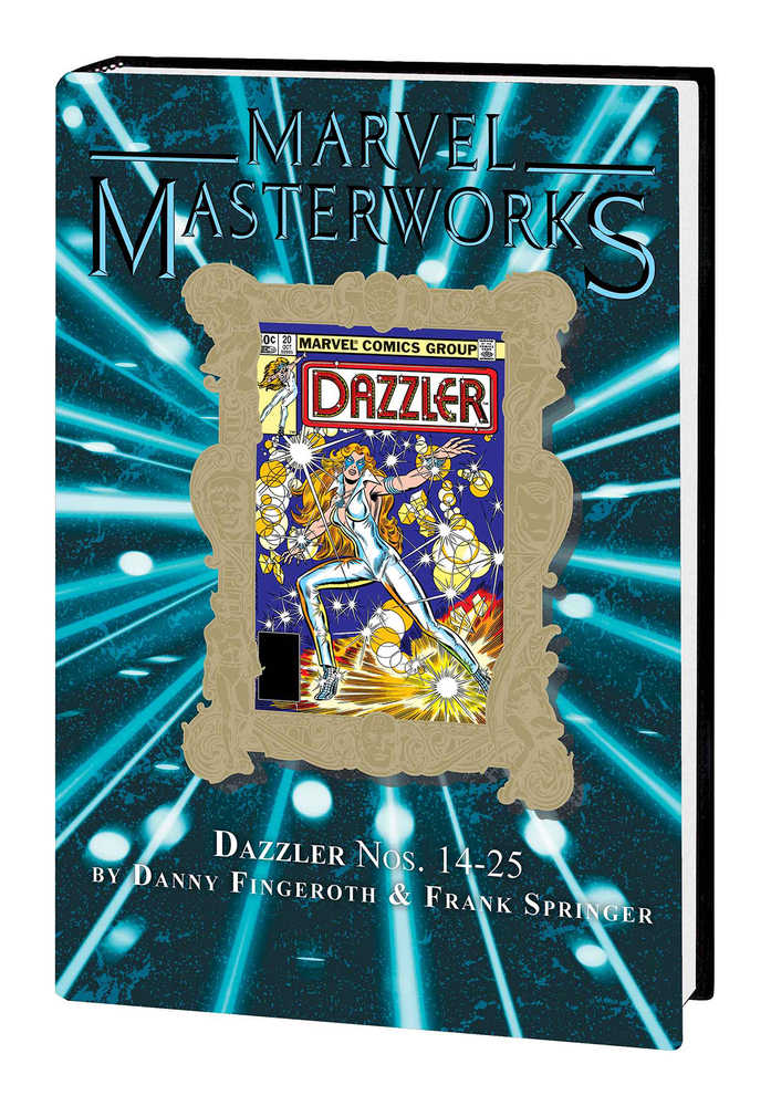 Marvel Masterworks Vol. 302 Dazzler Hardcover Volume 02 (Direct Market Variant)