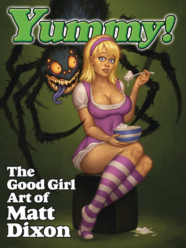 Yummy Good Girl Art Of Matt Dixon Softcover (Mature)