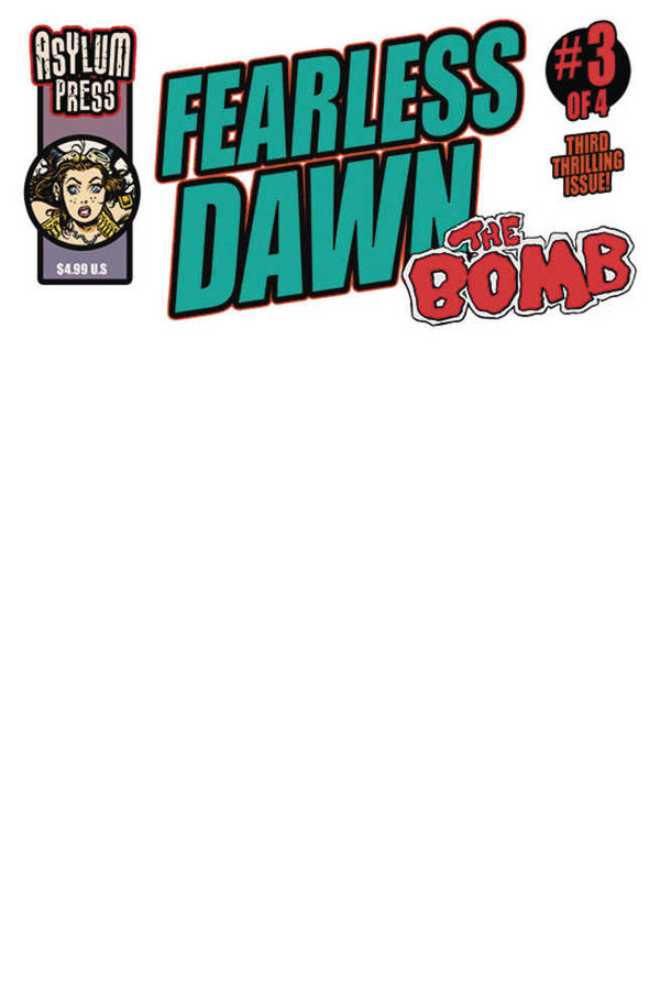 Fearless Dawn The Bomb #3 (Of 4) Cover C Blank Sketch (Mature)