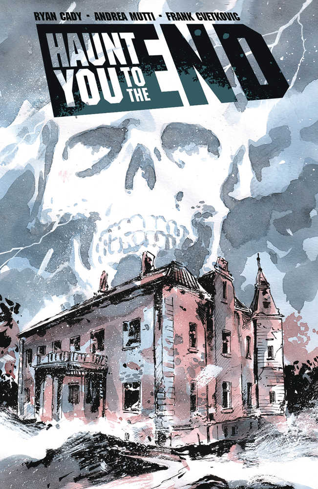 Haunt You To The End TPB Volume 01