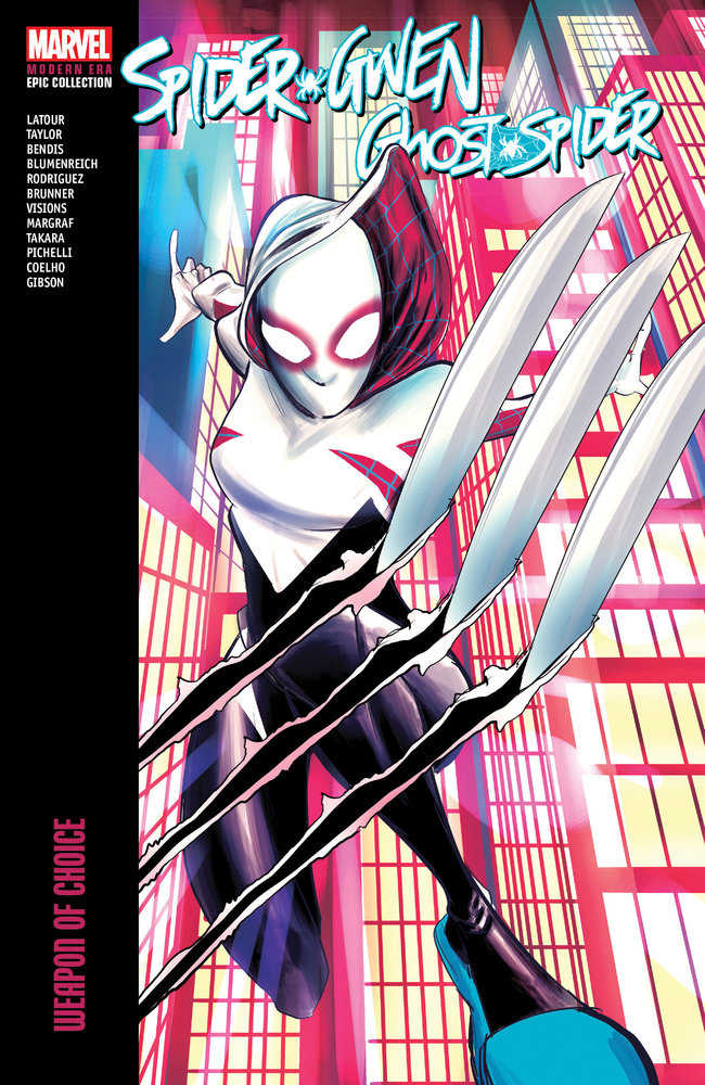 Spider-Gwen: Ghost-Spider Modern Era Epic Collection: Weapon Of Choice TPB